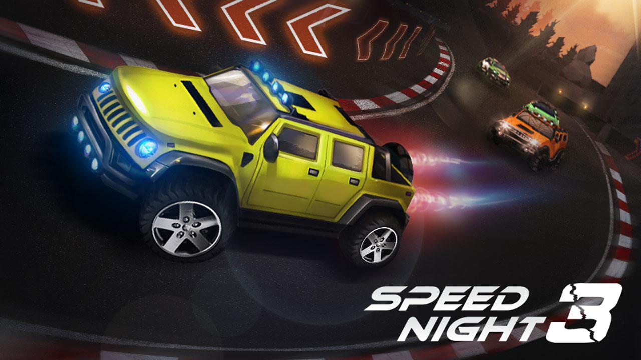 ��ҹ���3Speed Nightv1.0.0 ��׿��