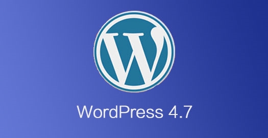 WordPress 4.7���԰�����v4.7
