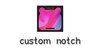 custom notch��׿