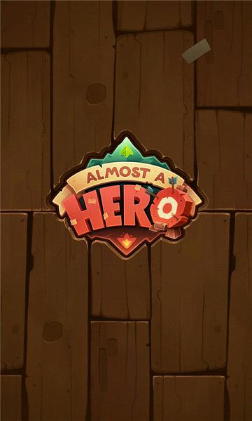 Almost A Hero(������һ��Ӣ�����ĺ�����)v1.1.0 ��׿��