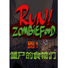 Run!ZombieFood!ܽʬʳϷ