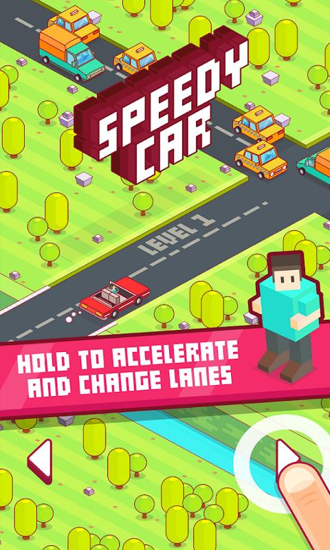 SPEEDY CAR(���ٳ��޾��ĳ��)v1.0 ��׿��