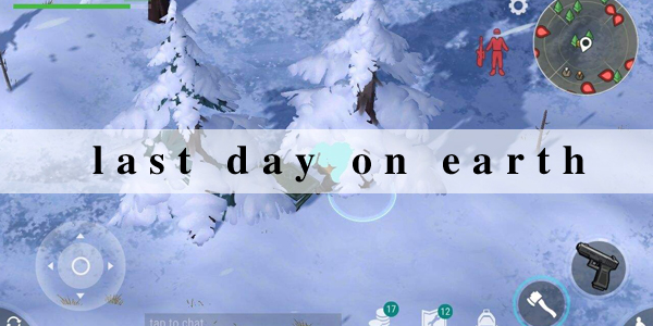 last day on earth����-����ĩ��������������