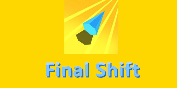 Final Shift��Ϸ����-����ת��-���ĳ��Final Shift
