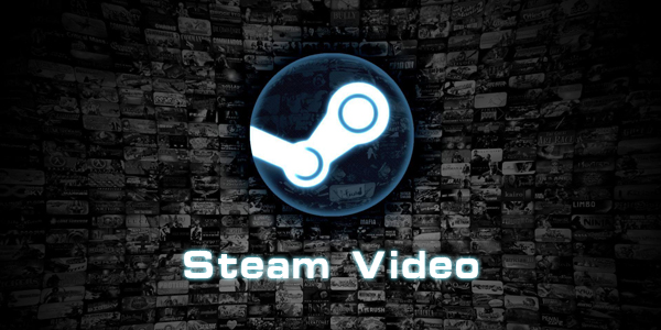 Steam Video App����-Steam Video�ֻ���ͻ���