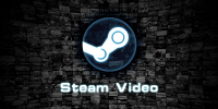 ​Steam Video