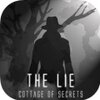 The Lie - Cottage Of Secrets(��������С����Ϸ)v1.0.0 ��׿��