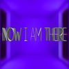 Now I Am There�����������ﺺ����