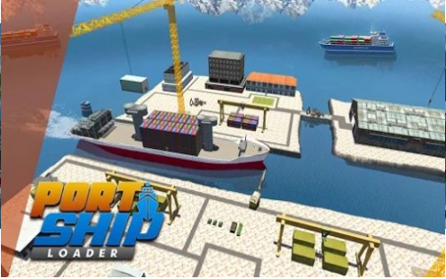 Port Ship Loader(���ֺ��۴��)v1.0 ��׿��
