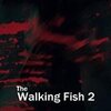 行走的鱼2最后边界免安装绿色版