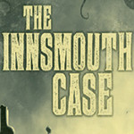 ӡ˹é˹հThe Innsmouth Case