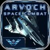 Arvoch Space Combat(̫��ս��)v1.0748 ��׿��