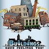 ����Ҳ�и��飡Buildings Have Feelings Too���������İ�