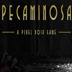 忨ŵPecaminosa A Pixel Noir Game