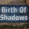 ��Ӱ�ĵ���Birth of Shadows�ⰲװ��ɫ��
