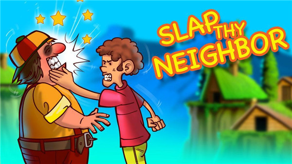 Slap Thy Neighbor(ھһ)v1.7 İ
