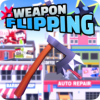 ת3d(Weapon Flipping Online)