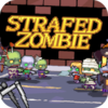 ɨ�佩ʬɥʬ����(Strafed Zombie)v1.0 ��׿��