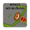 ֳmod(Mod Monster Melon)