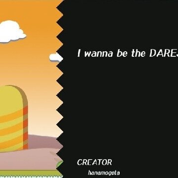 I wanna be the darejar