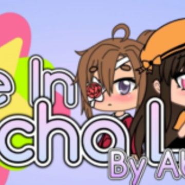 加查生活中的生活(Life In Gacha Life) 加查生活中的生活(Life In Gacha Life)