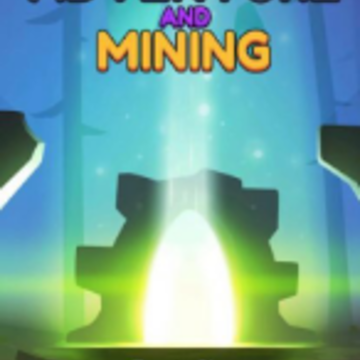 冒险与采矿RPG(Mining RPG) 冒险与采矿RPG(Mining RPG)
