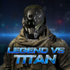 ����̩̹ս��Legend Vs Titansv1.1.0.0 ��׿��