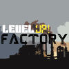 ��������(Level UP! Factory)v1.1.1 ��׿��