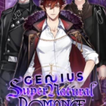 天才超自然浪漫(Genius Supernatural Romance) 天才超自然浪漫(Genius Supernatural Romance)