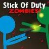 ʹ��֮�Ƚ�ʬStick Of Dutyv0.9 ��׿��