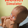 妈妈模拟器内置功能菜单版(Mother Simulator)v1.0.0 安卓版