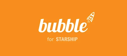 STARSHIP bubble app STARSHIP bubble app