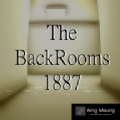 1887(The BackRooms 1887)v0.4 İ