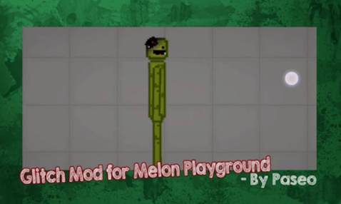 甜瓜毛刺模组(Glitch Mods for Melon) 甜瓜毛刺模组(Glitch Mods for Melon)