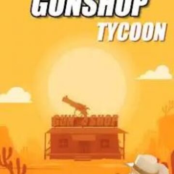 ���е�ǹ����Idle GunShop Tycoon