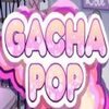 gacha pop(�Ӳ���ֲ�)v1.1.0 ���°�