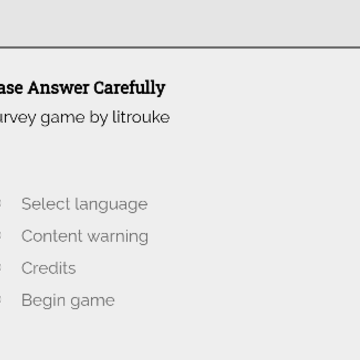 Please Answer Carefully(女鬼模拟器) Please Answer Carefully(女鬼模拟器)