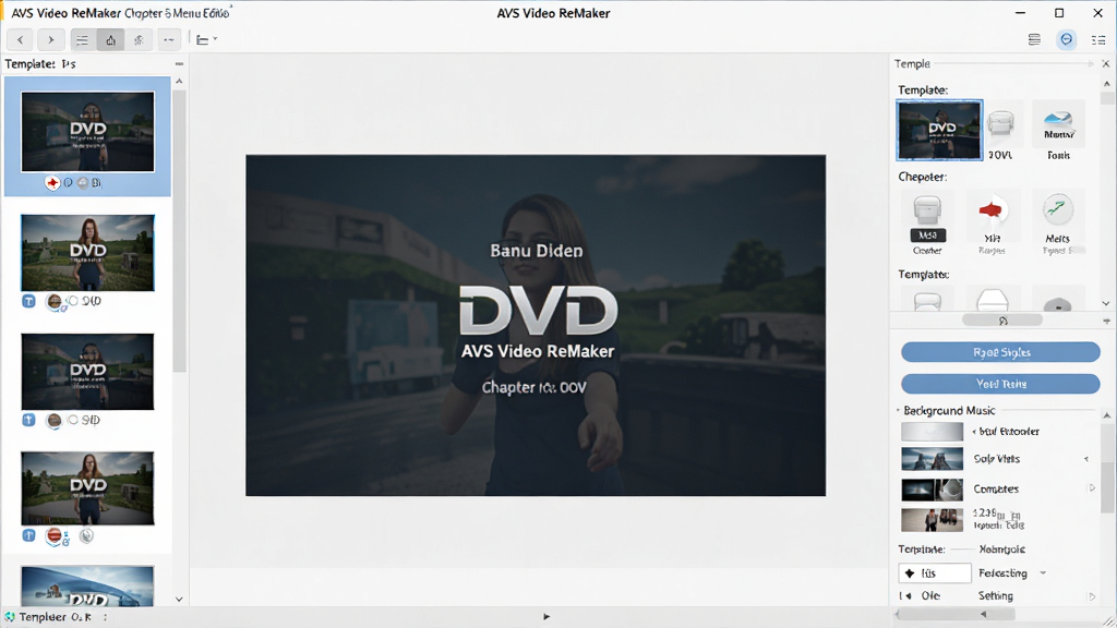 一张展示 AVS Video ReMaker 章节与菜单编辑功能的图片,主体是软件中的 DVD 菜单设计界面,布局为中央显示菜单预览,周围有章节缩略图列表和按钮样式选项,排版美观,风格为软件操作截图,细节包括模板选择面板和背景音乐设置,画质高清,干净,无多余元素。